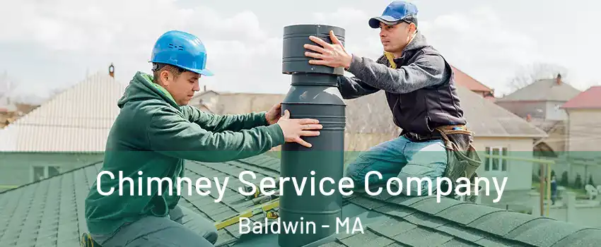 Chimney Service Company Baldwin - MA