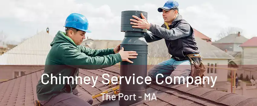 Chimney Service Company The Port - MA