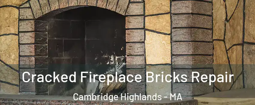 Cracked Fireplace Bricks Repair Cambridge Highlands - MA