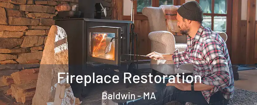 Fireplace Restoration Baldwin - MA