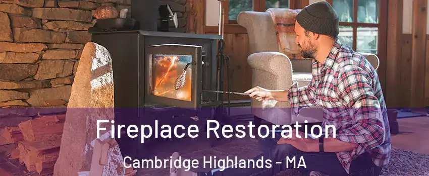 Fireplace Restoration Cambridge Highlands - MA