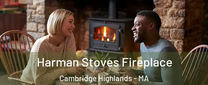 Harman Stoves Fireplace Cambridge Highlands - MA