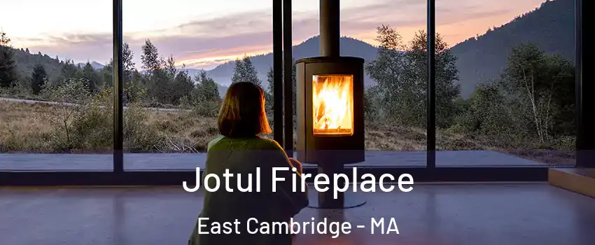 Jotul Fireplace East Cambridge - MA