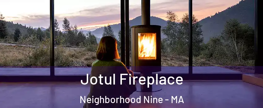 Jotul Fireplace Neighborhood Nine - MA