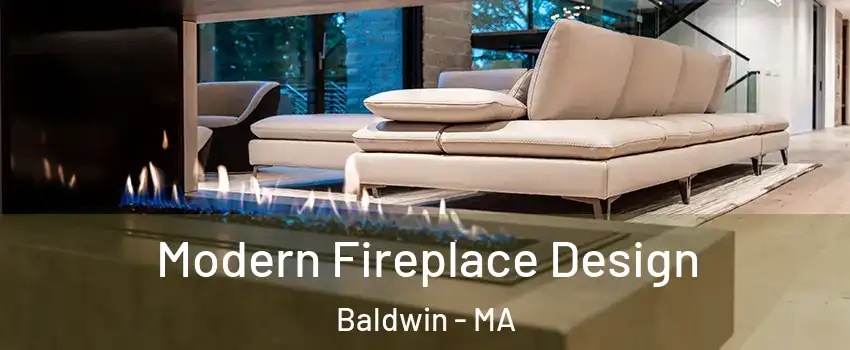 Modern Fireplace Design Baldwin - MA