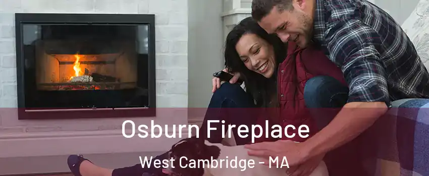 Osburn Fireplace West Cambridge - MA