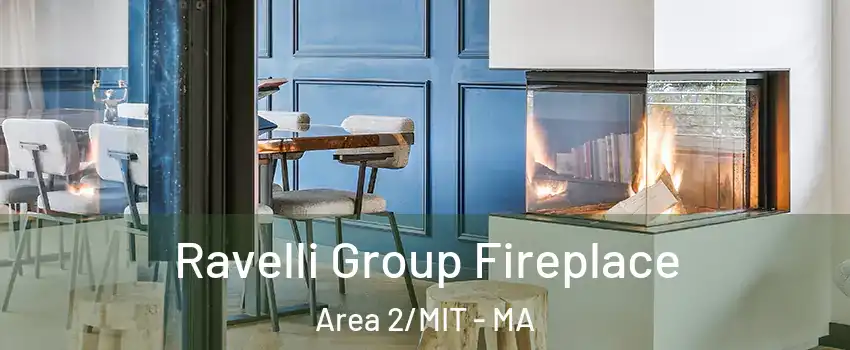 Ravelli Group Fireplace Area 2/MIT - MA