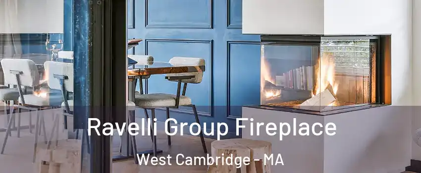 Ravelli Group Fireplace West Cambridge - MA