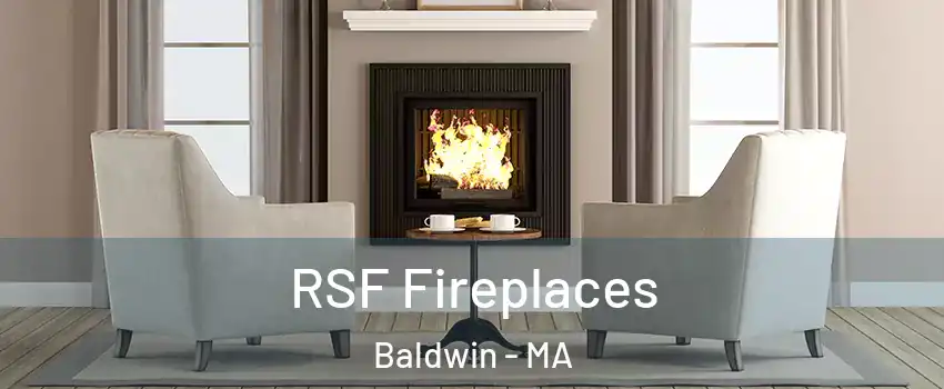 RSF Fireplaces Baldwin - MA