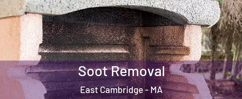 Soot Removal East Cambridge - MA