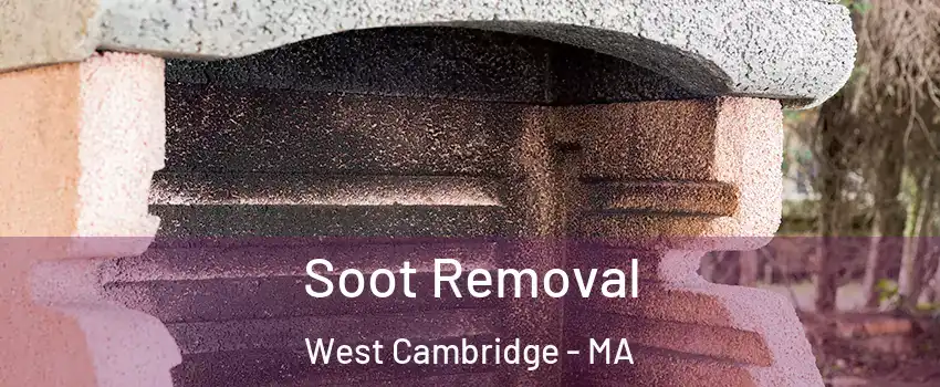 Soot Removal West Cambridge - MA