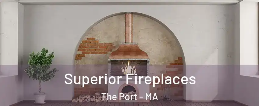 Superior Fireplaces The Port - MA